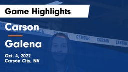 Carson  vs Galena   Game Highlights - Oct. 4, 2022