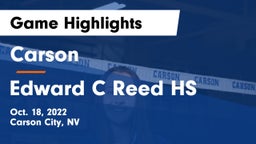 Carson  vs Edward C Reed HS Game Highlights - Oct. 18, 2022
