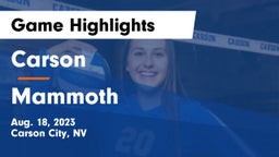Carson  vs Mammoth  Game Highlights - Aug. 18, 2023
