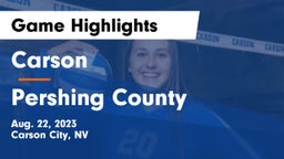 Carson  vs Pershing County  Game Highlights - Aug. 22, 2023