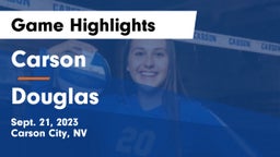Carson  vs Douglas  Game Highlights - Sept. 21, 2023