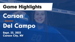 Carson  vs Del Campo  Game Highlights - Sept. 23, 2023