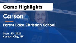 Carson  vs Forest Lake Christian School Game Highlights - Sept. 23, 2023