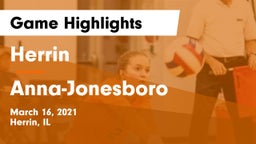 Herrin  vs Anna-Jonesboro Game Highlights - March 16, 2021