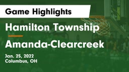 Hamilton Township  vs Amanda-Clearcreek  Game Highlights - Jan. 25, 2022