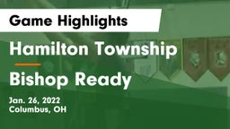 Hamilton Township  vs Bishop Ready  Game Highlights - Jan. 26, 2022