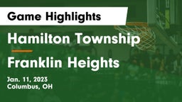 Hamilton Township  vs Franklin Heights  Game Highlights - Jan. 11, 2023