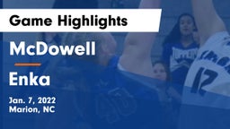 McDowell   vs Enka  Game Highlights - Jan. 7, 2022