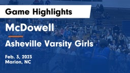 McDowell   vs Asheville Varsity Girls Game Highlights - Feb. 3, 2023