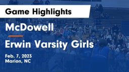 McDowell   vs Erwin Varsity Girls Game Highlights - Feb. 7, 2023
