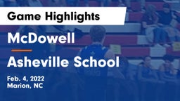 McDowell   vs Asheville School Game Highlights - Feb. 4, 2022