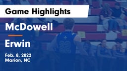 McDowell   vs Erwin  Game Highlights - Feb. 8, 2022