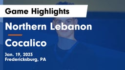 Northern Lebanon  vs Cocalico  Game Highlights - Jan. 19, 2023