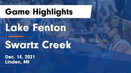 Lake Fenton  vs Swartz Creek  Game Highlights - Dec. 14, 2021