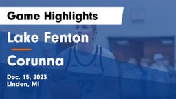 Lake Fenton  vs Corunna  Game Highlights - Dec. 15, 2023