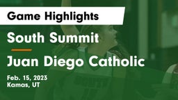 South Summit  vs Juan Diego Catholic  Game Highlights - Feb. 15, 2023