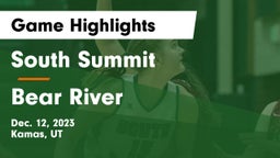 South Summit  vs Bear River  Game Highlights - Dec. 12, 2023