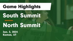 South Summit  vs North Summit  Game Highlights - Jan. 3, 2024
