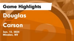 Douglas  vs Carson  Game Highlights - Jan. 12, 2024
