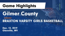Gilmer County  vs BRAXTON VARSITY GIRLS BASKETBALL Game Highlights - Dec. 12, 2019