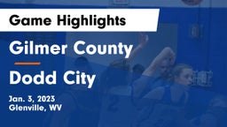 Gilmer County  vs Dodd City   Game Highlights - Jan. 3, 2023