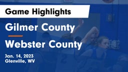 Gilmer County  vs Webster County  Game Highlights - Jan. 14, 2023
