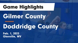 Gilmer County  vs Doddridge County  Game Highlights - Feb. 1, 2023