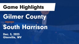 Gilmer County  vs South Harrison  Game Highlights - Dec. 5, 2023