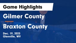 Gilmer County  vs Braxton County  Game Highlights - Dec. 19, 2023