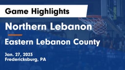 Northern Lebanon  vs Eastern Lebanon County  Game Highlights - Jan. 27, 2023