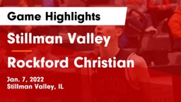 Stillman Valley  vs Rockford Christian  Game Highlights - Jan. 7, 2022