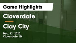 Cloverdale  vs Clay City  Game Highlights - Dec. 12, 2020