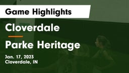 Cloverdale  vs Parke Heritage  Game Highlights - Jan. 17, 2023