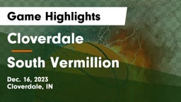 Cloverdale  vs South Vermillion  Game Highlights - Dec. 16, 2023