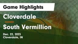 Cloverdale  vs South Vermillion  Game Highlights - Dec. 22, 2023