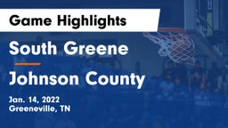 South Greene  vs Johnson County  Game Highlights - Jan. 14, 2022