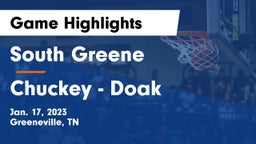 South Greene  vs Chuckey - Doak  Game Highlights - Jan. 17, 2023