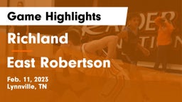Richland  vs East Robertson  Game Highlights - Feb. 11, 2023