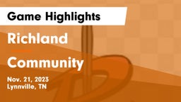 Richland  vs Community  Game Highlights - Nov. 21, 2023