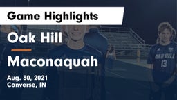 Oak Hill  vs Maconaquah  Game Highlights - Aug. 30, 2021