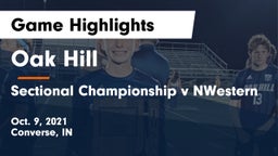 Oak Hill  vs Sectional Championship v NWestern Game Highlights - Oct. 9, 2021