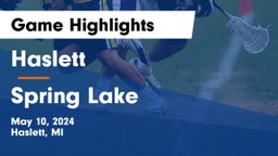 Haslett  vs Spring Lake  Game Highlights - May 10, 2024