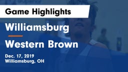 Williamsburg  vs Western Brown  Game Highlights - Dec. 17, 2019