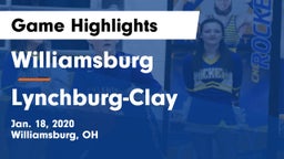 Williamsburg  vs Lynchburg-Clay  Game Highlights - Jan. 18, 2020