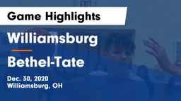 Williamsburg  vs Bethel-Tate  Game Highlights - Dec. 30, 2020