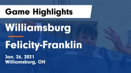 Williamsburg  vs Felicity-Franklin  Game Highlights - Jan. 26, 2021