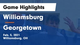 Williamsburg  vs Georgetown  Game Highlights - Feb. 5, 2021
