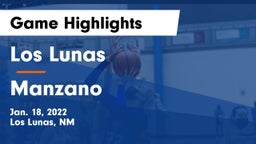 Los Lunas  vs Manzano Game Highlights - Jan. 18, 2022