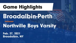 Broadalbin-Perth  vs Northville Boys Varsity Game Highlights - Feb. 27, 2021