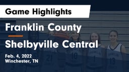 Franklin County  vs Shelbyville Central  Game Highlights - Feb. 4, 2022